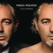 Luca Carboni – Fisico & politico